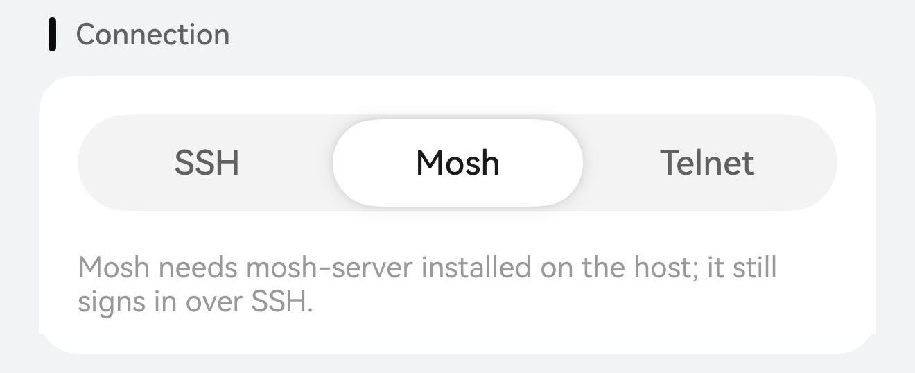 主机编辑页的「连接方式」卡片，分段控件 SSH / Mosh / Telnet 中 Mosh 处于选中状态。